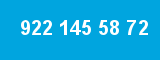 922 145 58 72